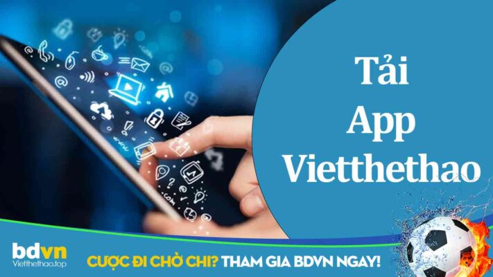 Tải App Vietthethao